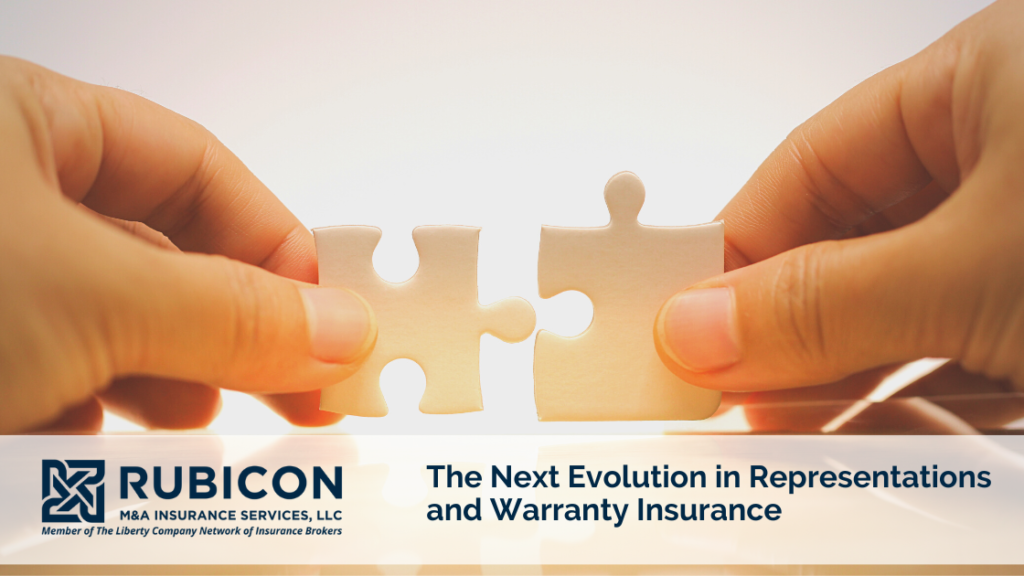 The Next Evolution in Representations and Warranty Insurance