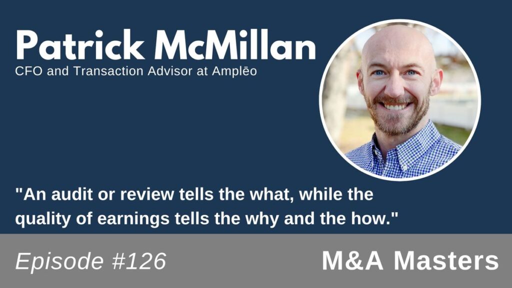 Patrick McMillan is a CFO and Transaction Advisor at Ampleo.